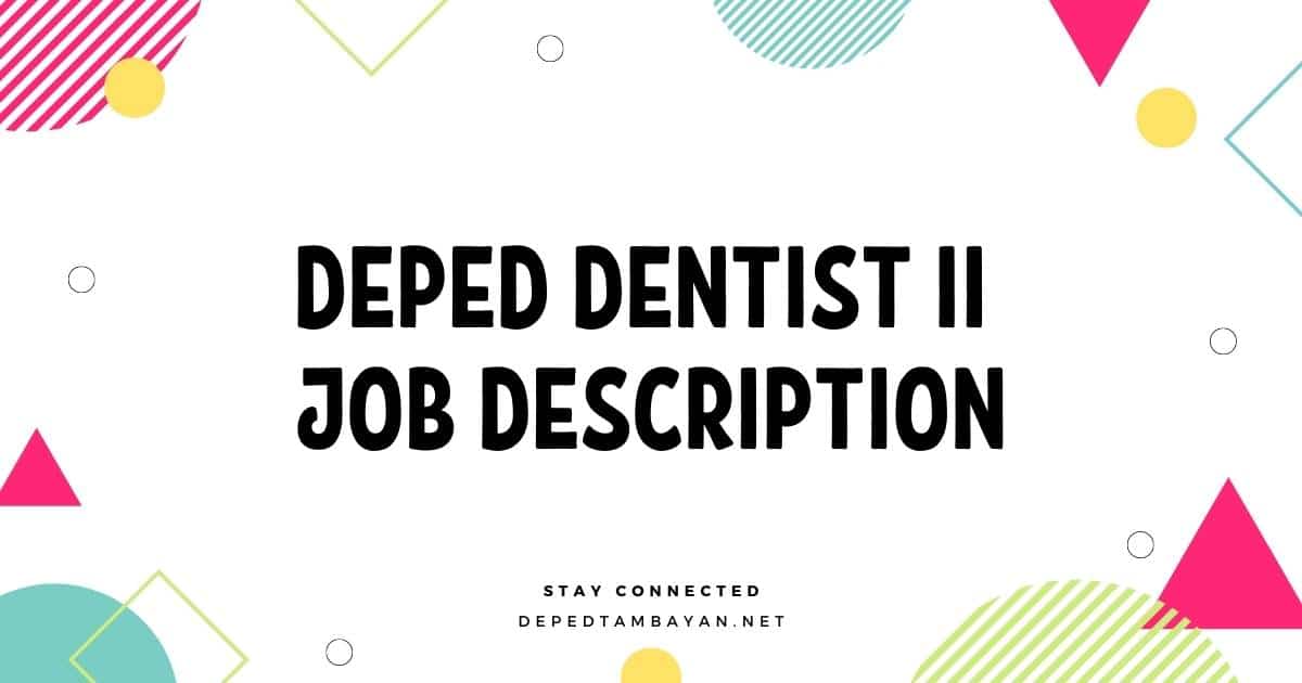 deped-dentist-ii-job-description-deped-tambayan