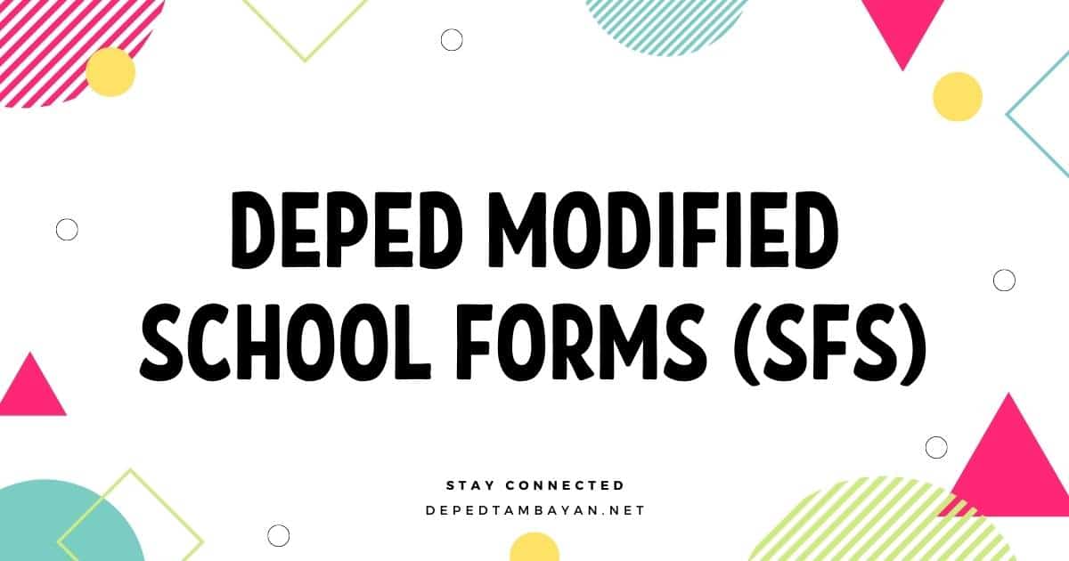 DepEd Modified School Forms (SFs)