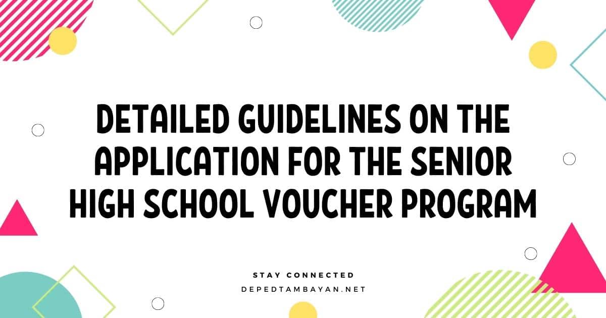 Detailed Guidelines on the Application for the Senior High School Voucher Program
