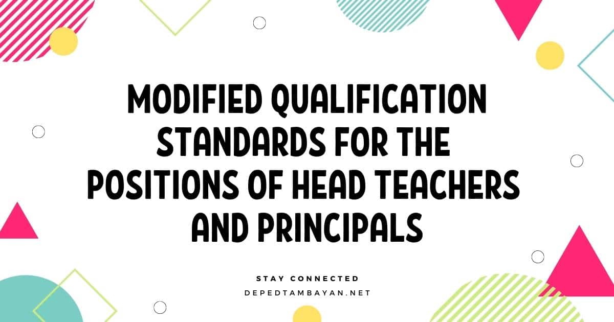 Modified Qualification Standards for the Positions of Head Teachers and Principals