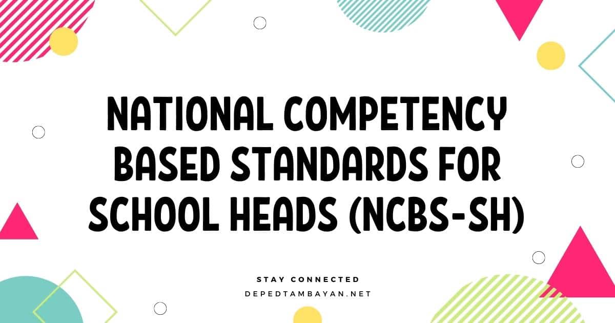 National Competency Based Standards for School Heads (NCBS-SH)
