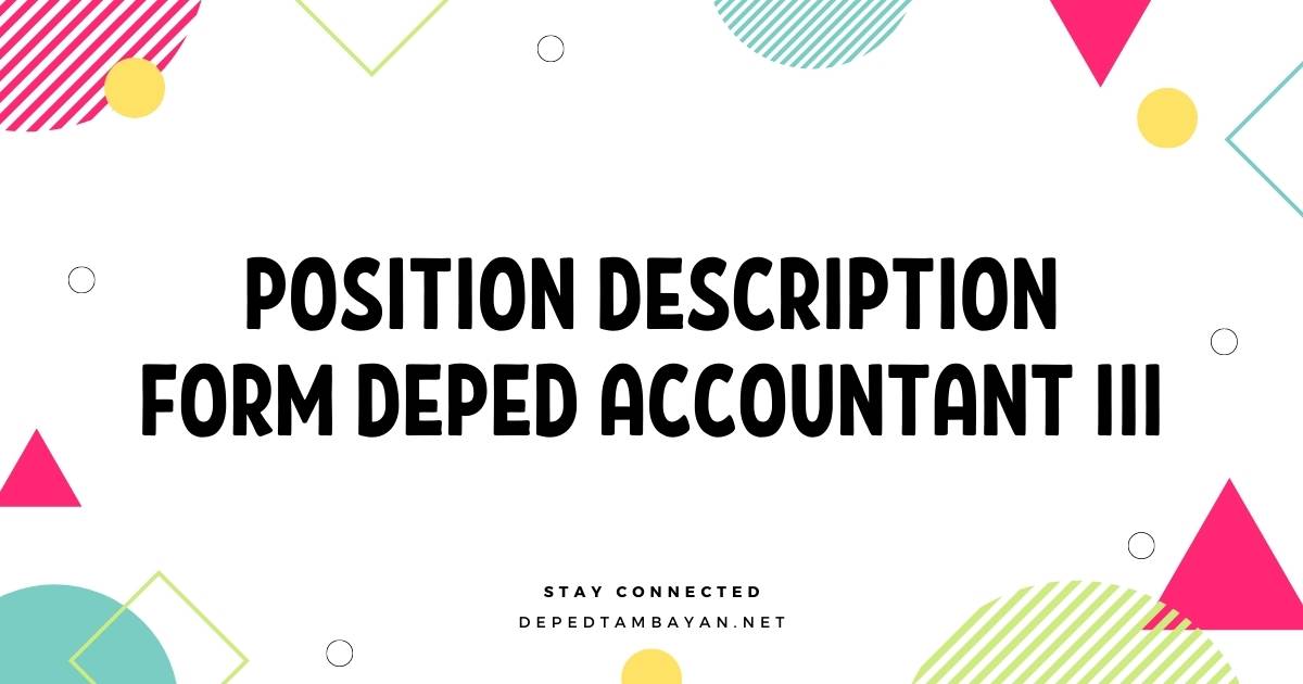 Position Description Form DepEd Accountant III