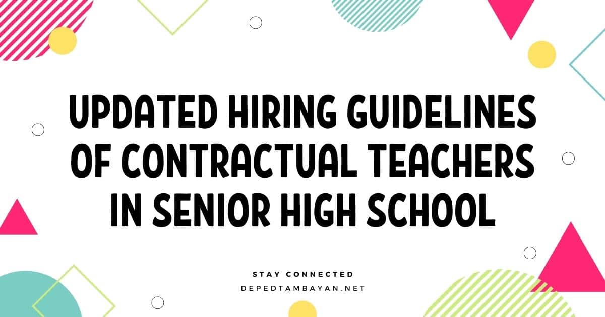 Updated Hiring Guidelines of Contractual Teachers in Senior High School